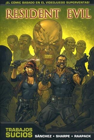 Resident Evil: Trabajos sucios
