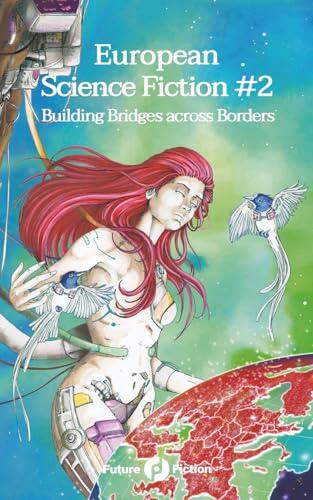 European Science Fiction #2: Building Bridges across Borders