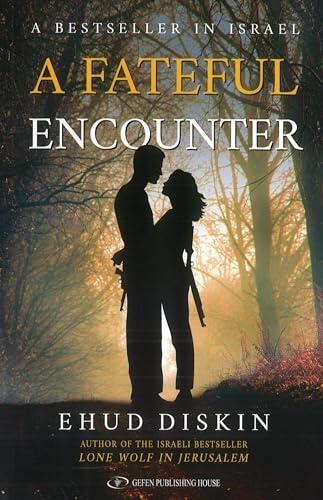 Fateful Encounter