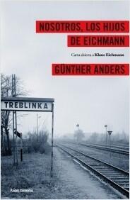 Nosotros los hijos de Eichmann