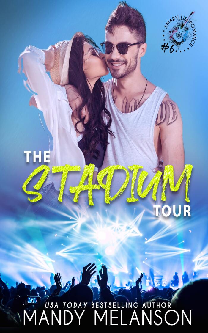 The Stadium Tour: a Rock Star Romance