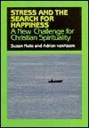 Stress and the Search for Happiness