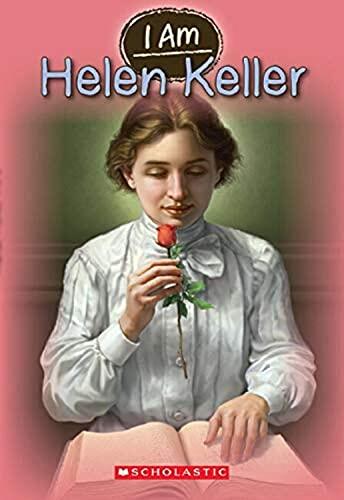 I Am Helen Keller