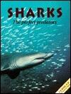 Sharks: The Perfect Predators