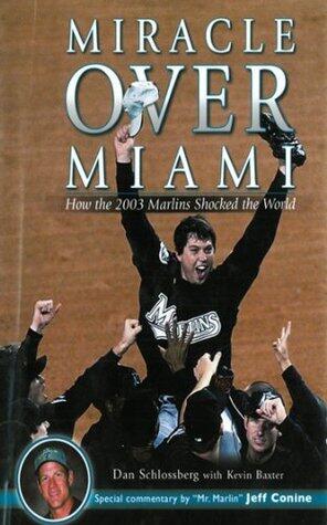 Miracle Over Miami: How the 2003 Marlins Shocked the World