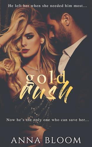 Gold Rush: A Bodyguard Romance