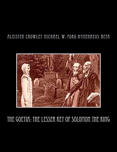 The Goetia: The Lesser Key of Solomon the King
