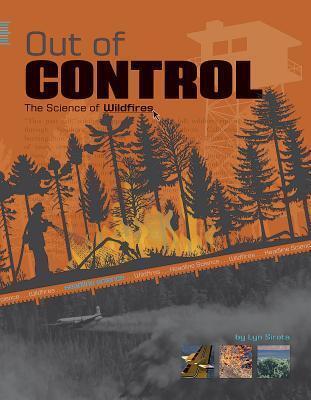 Out of Control: The Science of Wildfires