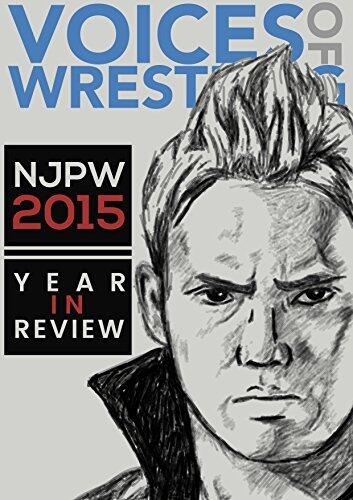 Voices of Wrestling NJPW 2015: Year in Review: A complete look at New Japan Pro Wrestling in 2015.