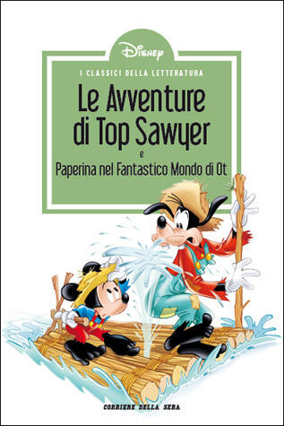 I classici della letteratura Disney n. 22: Le avventure di Top Sawyer