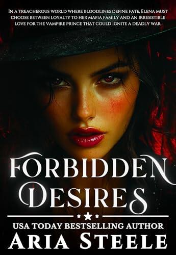 Forbidden Desires: A Dangerous Temptation That Will Change Everything