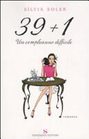 39+1 : un compleanno difficile