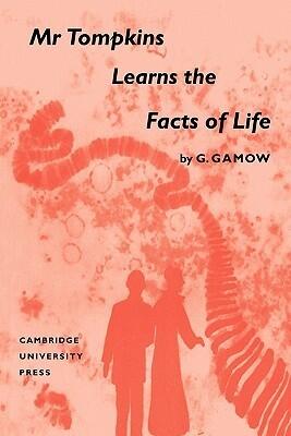 Mr. Tompkins Learns the Facts of Life