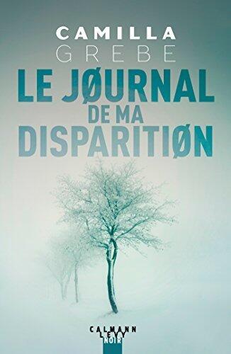 Le Journal de ma disparition (Suspense Crime)