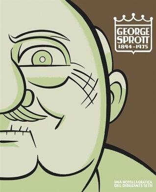 George Sprott, 1894-1975