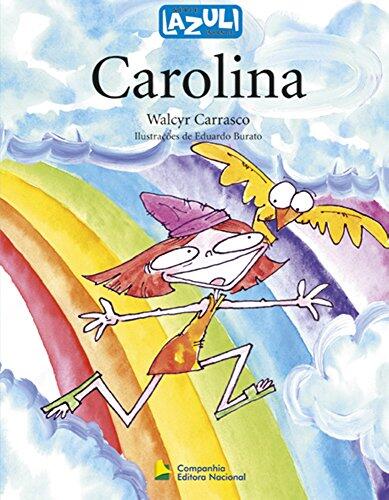 Carolina - Coleção Lazuli Infantil