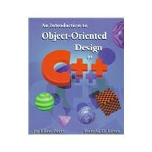 Introduction to Object Orient Design in C++