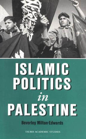 Islamic Politics in Palestine