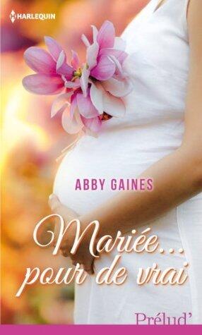 Mariée... pour de vrai