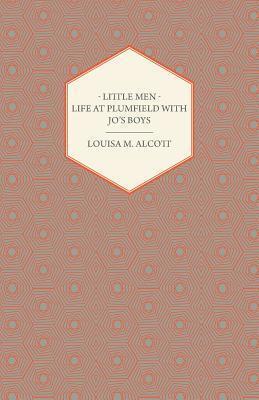 Little Men Life at Plumfield With Jo's Boys