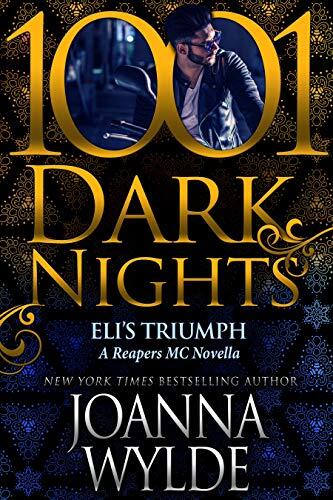 Eli's Triumph: A Reapers MC Novella