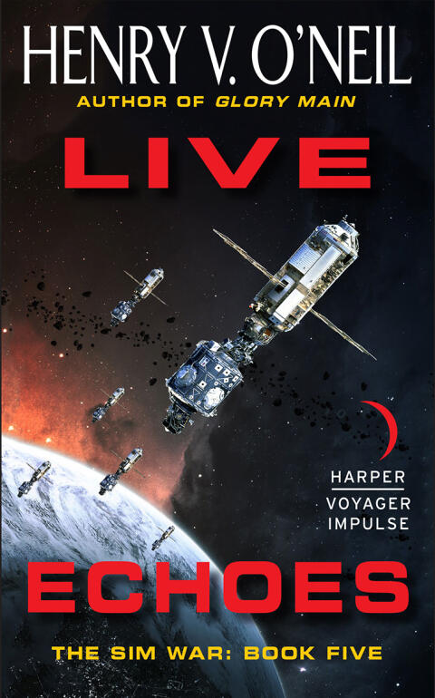 Live Echoes: The Sim War (Book Five)