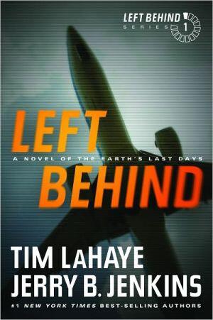 Left Behind: A Novel of the Earth's Last Days (Left Behind Series, Book 1)