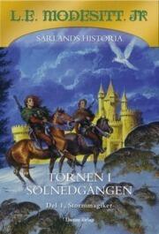Tornen i Solnedgången del 1: Stormmagiker