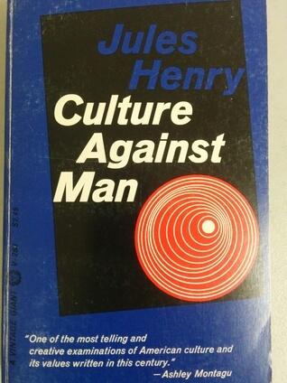 Culture Against Man