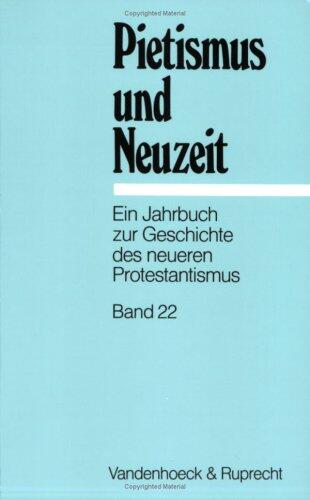 Pietismus und Neuzeit Band 22 - 1996 (Religionsunterricht Praktisch - Sekundarstufe I, 22)