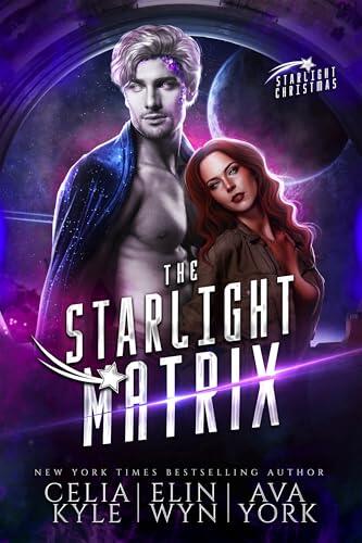 The Starlight Matrix: A Zephyrian Empire Sci-Fi Romance of Forbidden Bonds and Cosmic Passion
