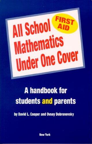All School Mathematics Under One Cover (First Aid)