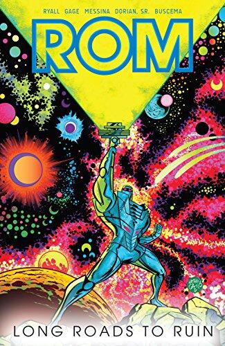 ROM Vol. 3: The Roads to Ruin