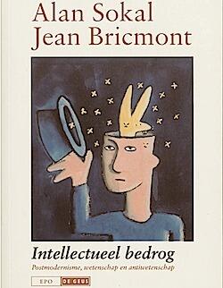 Intellectueel bedrog: postmodernisme, wetenschap en antiwetenschap