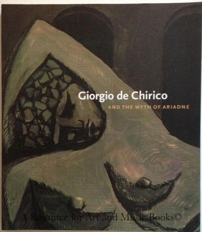 Giorgio de Chirico and the Myth of Ariadne
