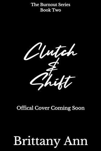 Clutch & Shift