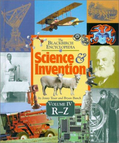 The Blackbirch Encyclopedia of Science and Invention (Volume 4)