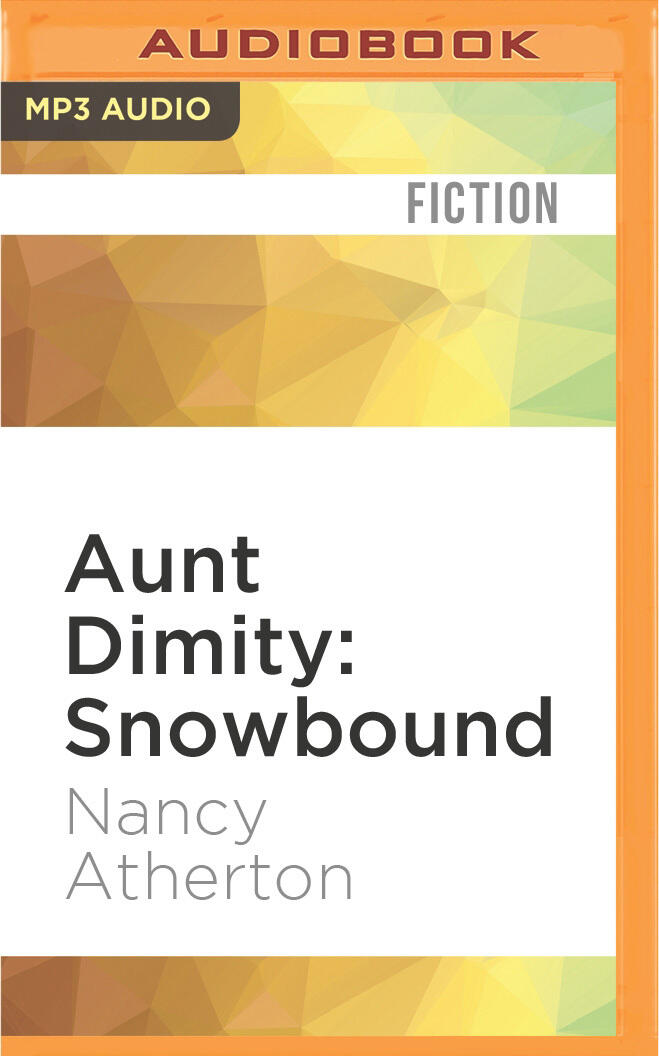 Aunt Dimity: Snowbound