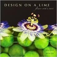 Design on a Lime: Flowers with a Twist