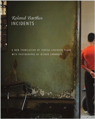 Incidents (French List) by Barthes, Roland (2010) Paperback