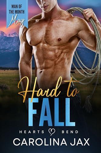 Hard To Fall: A Man of the Month Club Novella