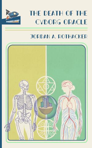 The Death of the Cyborg Oracle