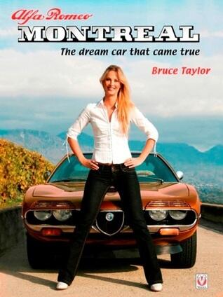 Alfa Romeo Montreal: The Dream Car That Came True