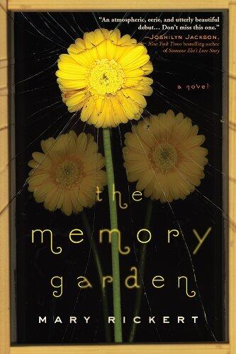The Memory Garden: An award-winning fantasy of loyalty, family, and witches