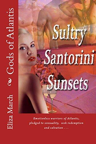 Sultry Santorini Sunsets: Gods of Atlantis