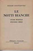 Le notti bianche / Cuor debole / Piccolo eroe