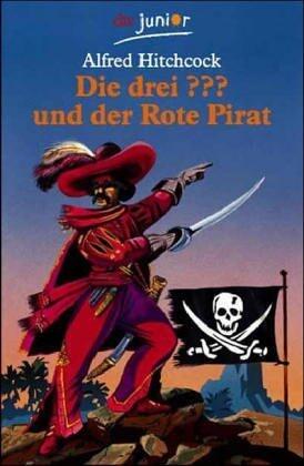 Die drei ??? und der Rote Pirat (Die drei Fragezeichen, #33).
