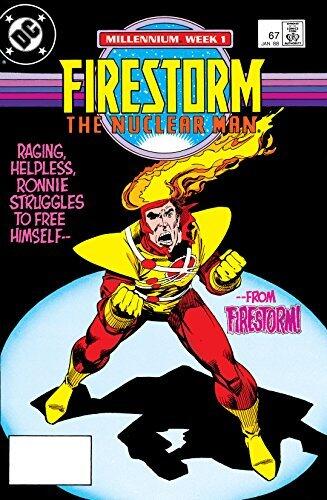 Firestorm: The Nuclear Man (1982-1990) #67 (The Fury of Firestorm