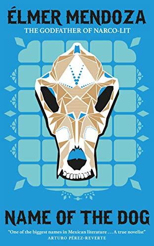 Name of the Dog: A Lefty Mendieta Investigation