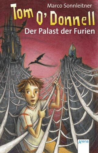 Tom O'Donnell - Der Palast der Furien